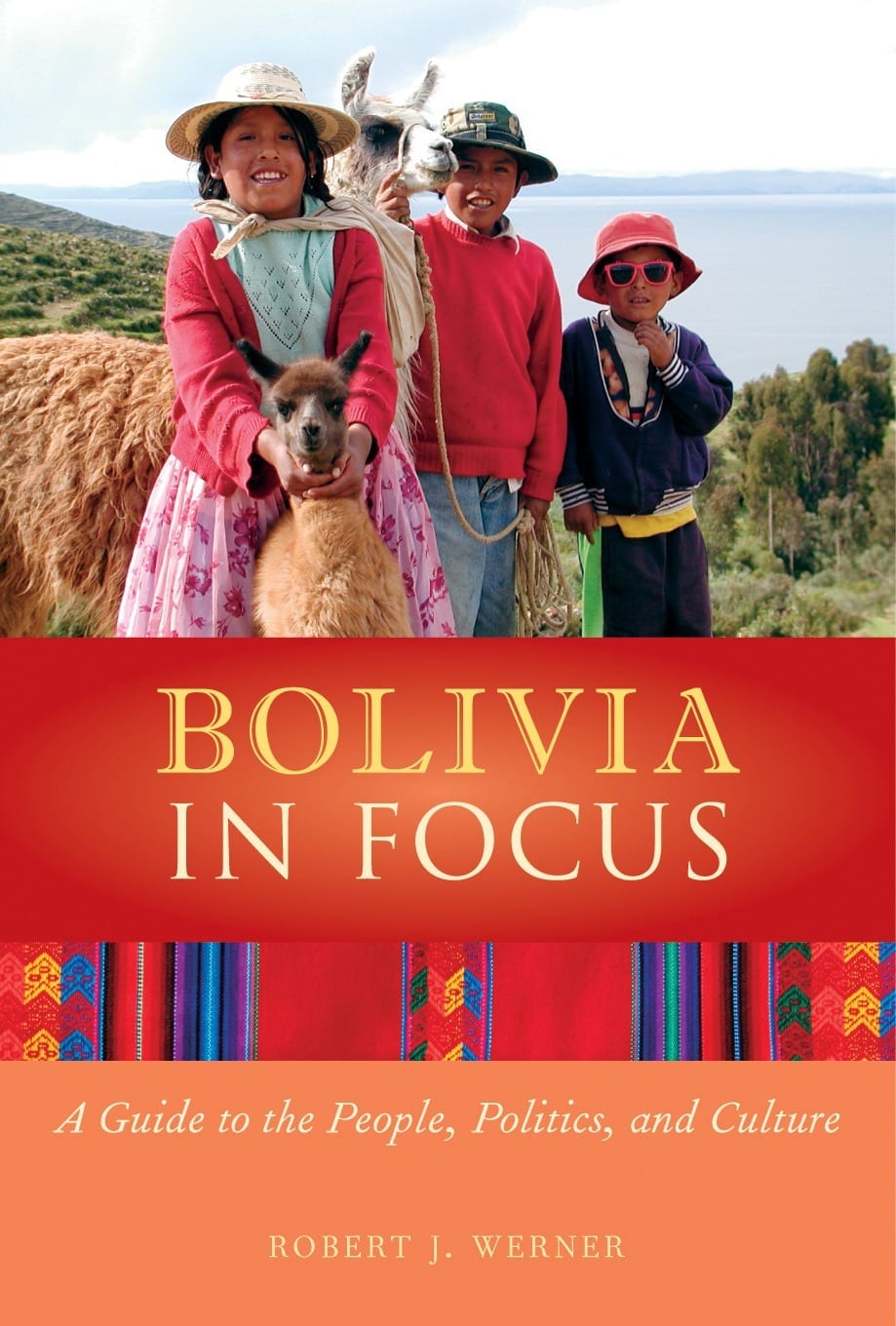 Bolivia in Focus