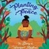 Planting Peace