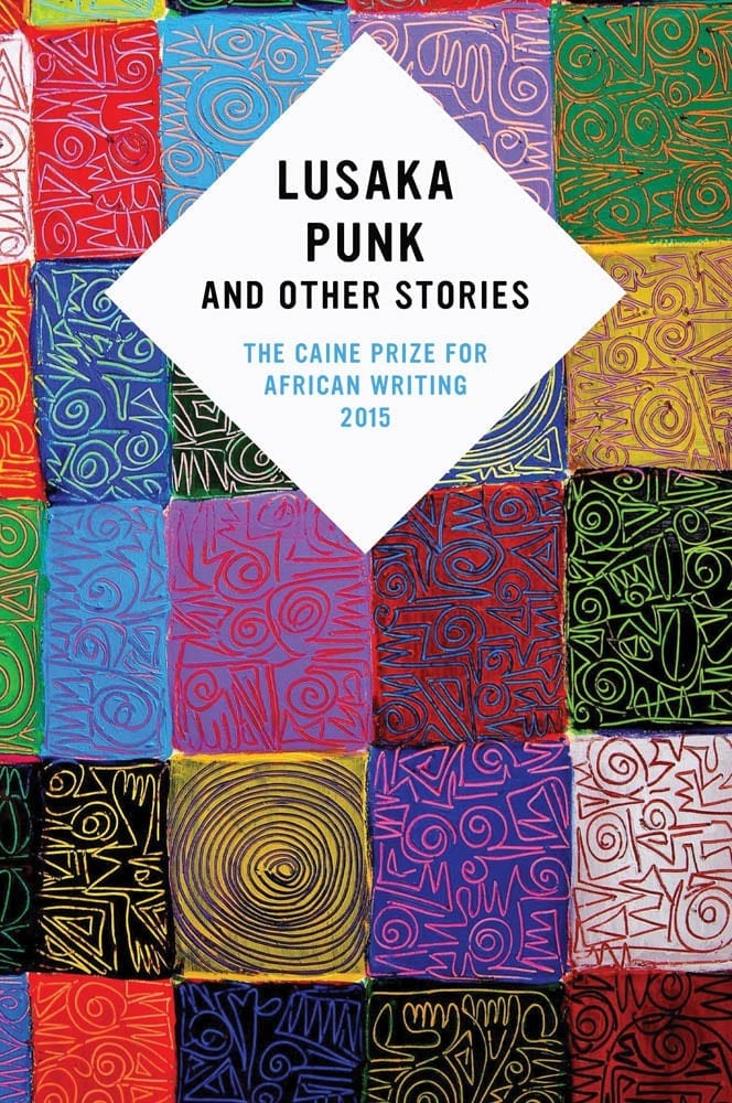 Lusaka Punk and Other Stories