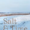 Salt & Time